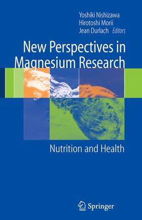 Nishizawa / Morii / Durlach |  New Perspectives in Magnesium Research | Buch |  Sack Fachmedien