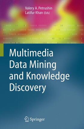 Petrushin / Khan |  Multimedia Data Mining and Knowledge Discovery | Buch |  Sack Fachmedien