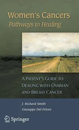 Del Priore / Smith |  Women's Cancers: Pathways to Healing | Buch |  Sack Fachmedien