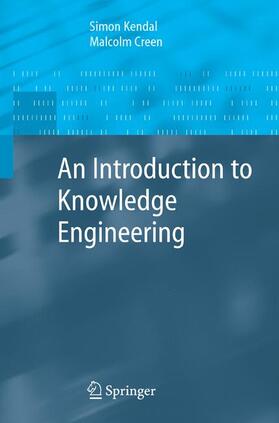 Creen / Kendal |  An Introduction to Knowledge Engineering | Buch |  Sack Fachmedien