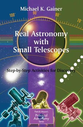 Gainer |  Real Astronomy with Small Telescopes | Buch |  Sack Fachmedien