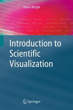 Wright |  Introduction to Scientific Visualization | Buch |  Sack Fachmedien