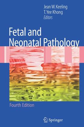 Keeling / Khong |  Fetal and Neonatal Pathology | Buch |  Sack Fachmedien