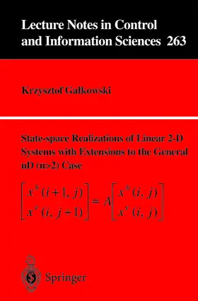 Galkowski |  State-space Realisations of Linear 2-D Systems with Extensions to the General nD (n > 2) case | eBook | Sack Fachmedien