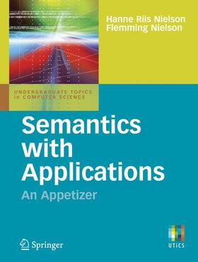 Riis Nielson / Nielson |  Semantics with Applications: An Appetizer | Buch |  Sack Fachmedien