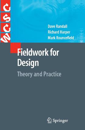 Randall / Harper / Rouncefield |  Fieldwork for Design | eBook | Sack Fachmedien