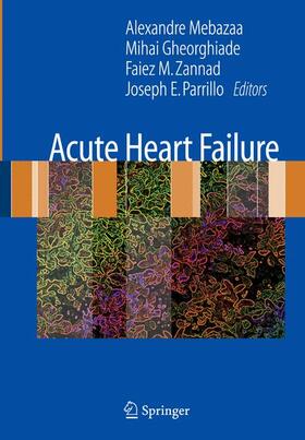 Mebazaa / Parrillo / Gheorghiade |  Acute Heart Failure | Buch |  Sack Fachmedien