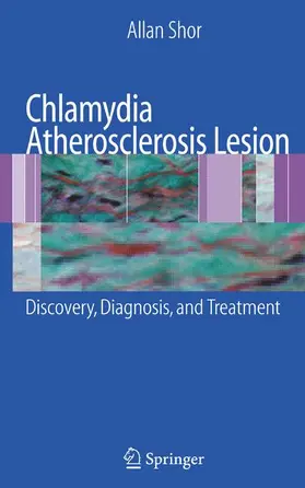 Shor |  Chlamydia Atherosclerosis Lesion | Buch |  Sack Fachmedien