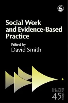 Smith |  Social Work and Evidence-Based Practice | eBook | Sack Fachmedien