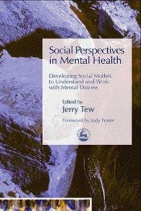 Tew |  Social Perspectives in Mental Health | eBook | Sack Fachmedien