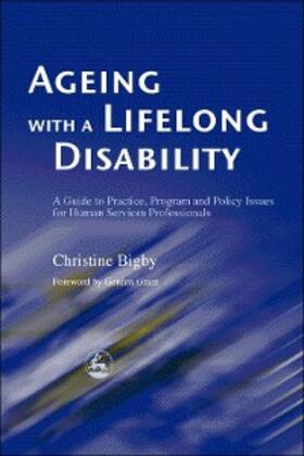 Bigby |  Ageing with a Lifelong Disability | eBook | Sack Fachmedien