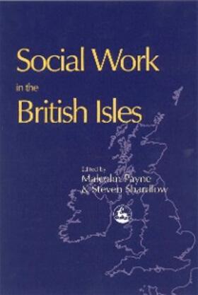 Payne / Shardlow |  Social Work in the British Isles | eBook | Sack Fachmedien