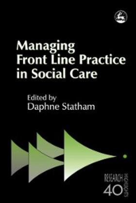 Statham |  Managing Front Line Practice in Social Care | eBook | Sack Fachmedien