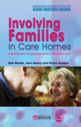 Keady / Woods / Seddon |  Involving Families in Care Homes | eBook | Sack Fachmedien