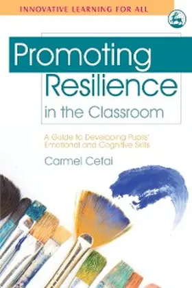 Cefai |  Promoting Resilience in the Classroom | eBook | Sack Fachmedien