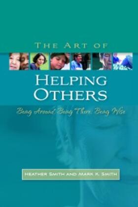 Smith |  The Art of Helping Others | eBook | Sack Fachmedien