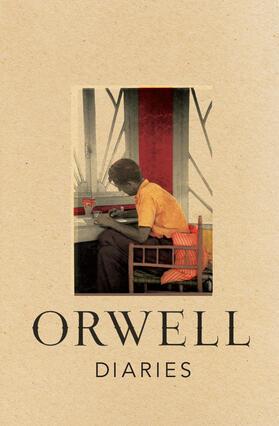 Orwell |  Diaries | Buch |  Sack Fachmedien