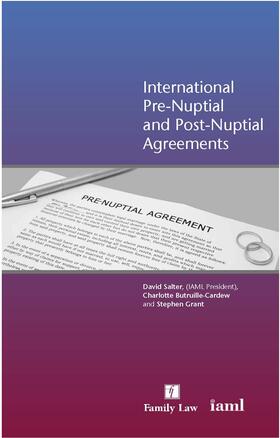 Salter / Butruille-Cardew / Francis |  International Pre-Nuptial and Post-Nuptial Agreements | Buch |  Sack Fachmedien