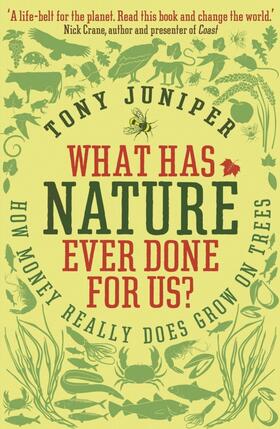 Juniper |  What Has Nature Ever Done For Us? | Buch |  Sack Fachmedien