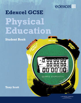 Scott |  Edexcel GCSE PE Student Book | Buch |  Sack Fachmedien