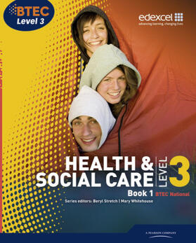 Stretch / Aldworth / Talman |  BTEC Level 3 National Health and Social Care: Student Book 1 | Buch |  Sack Fachmedien