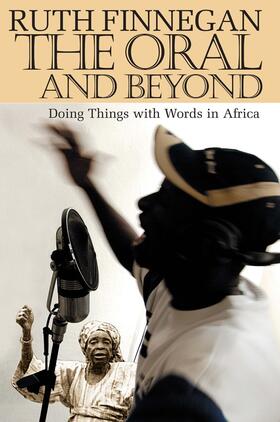 Finnegan |  The Oral and Beyond - Doing Things with Words in Africa | Buch |  Sack Fachmedien