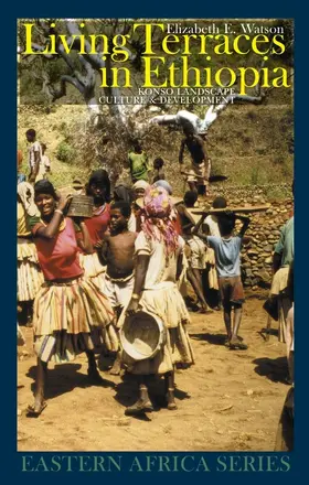 Watson | Living Terraces in Ethiopia | Buch | 978-1-84701-005-6 | sack.de