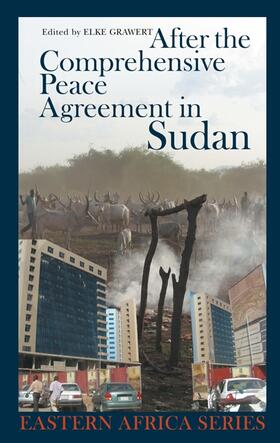 Grawert | After the Comprehensive Peace Agreement in Sudan | Buch | 978-1-84701-022-3 | sack.de