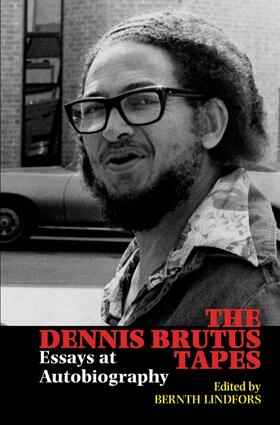 Lindfors, Bernth |  The Dennis Brutus Tapes | Buch |  Sack Fachmedien