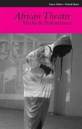 Banham / Gibbs / Osofisan |  African Theatre 10: Media and Performance | Buch |  Sack Fachmedien