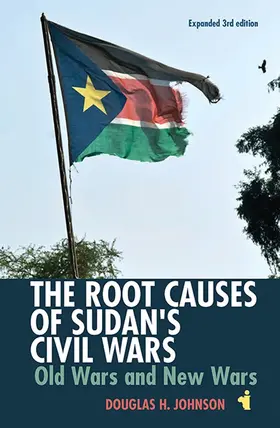 Johnson |  The Root Causes of Sudan's Civil Wars | Buch |  Sack Fachmedien