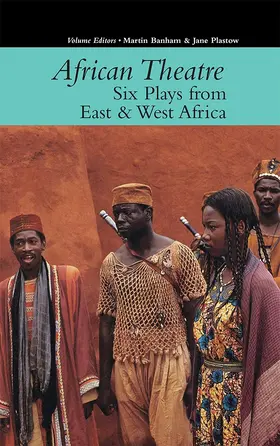 Banham / Plastow |  African Theatre 16: Six Plays from East & West Africa | Buch |  Sack Fachmedien