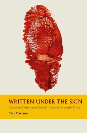 Coetzee |  Written Under the Skin | Buch |  Sack Fachmedien