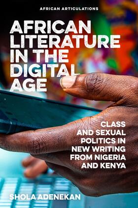 Adenekan | African Literature in the Digital Age | Buch | 978-1-84701-238-8 | sack.de