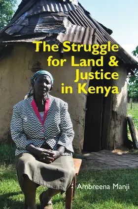 Manji |  The Struggle for Land and Justice in Kenya | Buch |  Sack Fachmedien