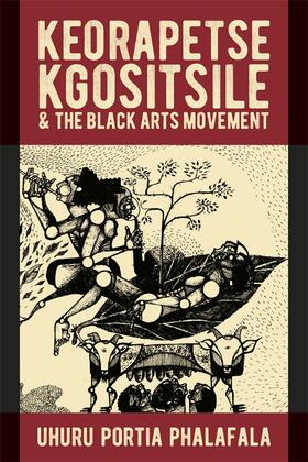 Phalafala |  Keorapetse Kgositsile & the Black Arts Movement | Buch |  Sack Fachmedien