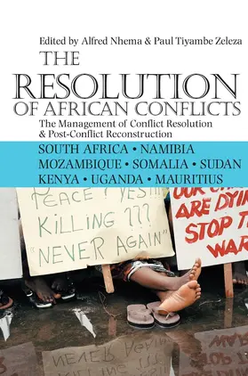 Nhema / Zeleza |  The Resolution of African Conflicts - The Management of Conflict Resolution and Post-Conflict Reconstruction | Buch |  Sack Fachmedien