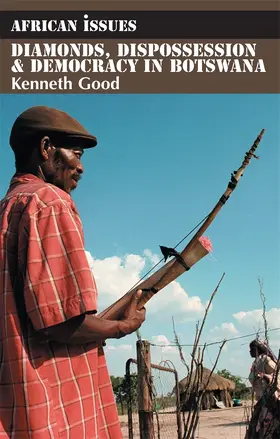 Good |  Diamonds, Dispossession and Democracy in Botswana | Buch |  Sack Fachmedien