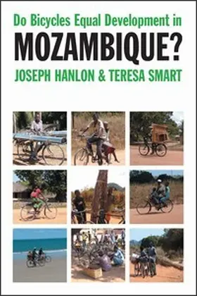 Hanlon / Smart |  Do Bicycles Equal Development in Mozambique? | Buch |  Sack Fachmedien