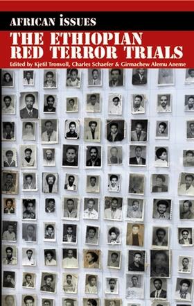 Schaefer / Tronvoll / Alemu Aneme |  The Ethiopian Red Terror Trials | Buch |  Sack Fachmedien
