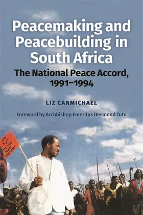 Carmichael |  Peacemaking and Peacebuilding in South Africa | Buch |  Sack Fachmedien