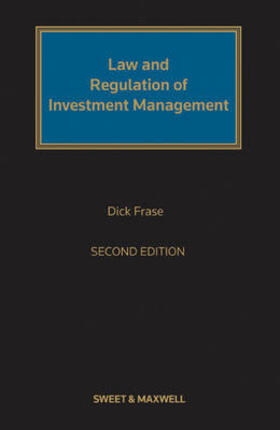 Frase |  Law and Regulation of Investment Management | Buch |  Sack Fachmedien