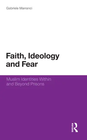 Marranci |  Faith, Ideology and Fear | Buch |  Sack Fachmedien