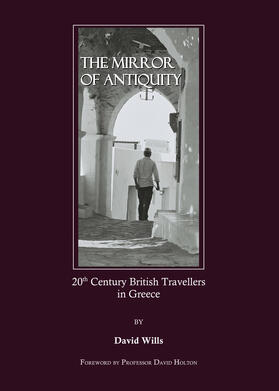 Wills |  The Mirror of Antiquity | Buch |  Sack Fachmedien