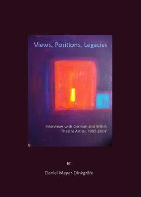 Meyer-Dinkgrafe |  Views, Positions, Legacies | Buch |  Sack Fachmedien