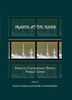 Waldron / Vanderschelden |  France at the Flicks | Buch |  Sack Fachmedien