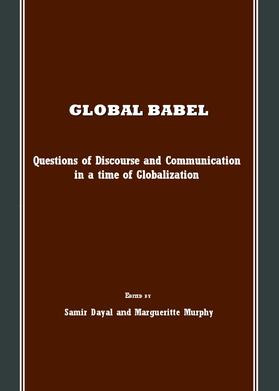 Dayal / Murphy | Global Babel | Buch | 978-1-84718-381-1 | sack.de