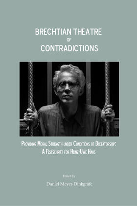 Meyer-Dinkgrafe |  Brechtian Theatre of Contradictions | Buch |  Sack Fachmedien