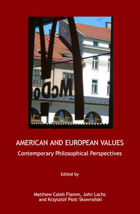 Flamm / Lachs / Skowroñski |  American and European Values | Buch |  Sack Fachmedien