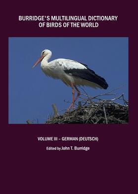 Burridge |  Burridge's Multilingual Dictionary of Birds of the World | Buch |  Sack Fachmedien